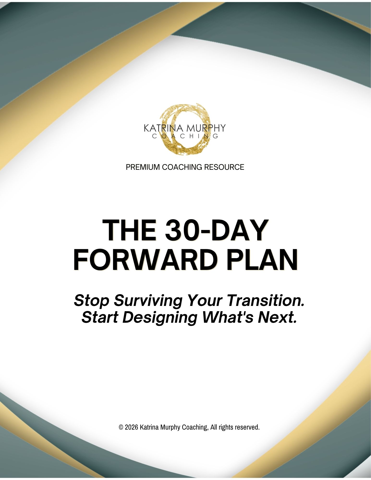 THE 30-DAY FORWARD PLAN