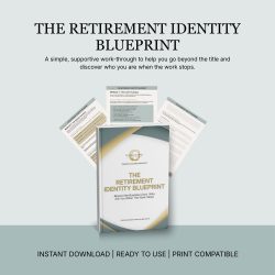 THE RETIREMENT IDENTITY BLUEPRINT