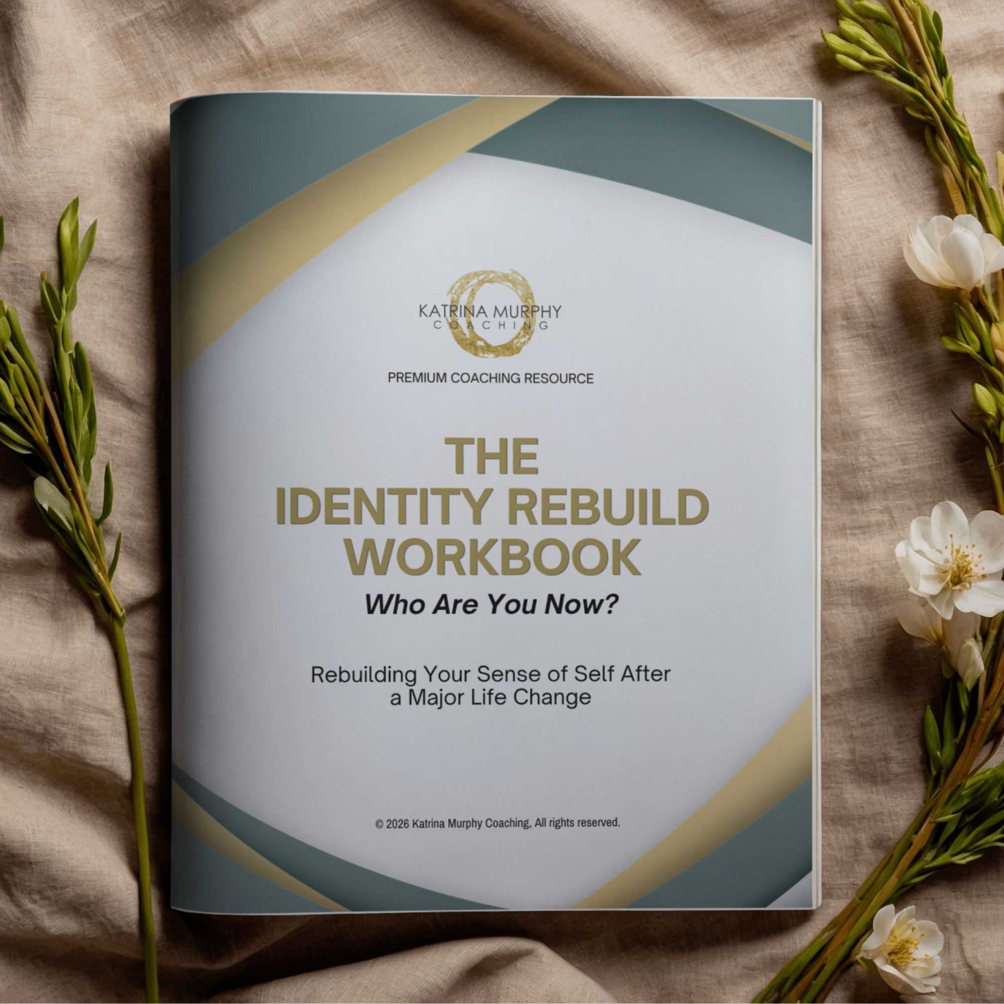 THE IDENTITY REBUILD WORKBOOK